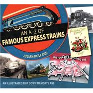 An A-z of Famous Express Trains