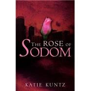 The Rose of Sodom