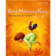 Good Morning Yoga Relaxing Poses for Children