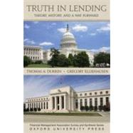 Truth in Lending Theory, History, and a Way Forward