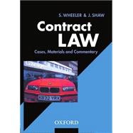 Contract Law Cases, Materials, and Commentary