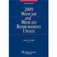 Medicare and Medicaid Reimbursement Update 2009