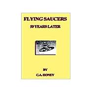 Flying Saucers - 50 Years Later