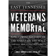The East Tennessee Veterans Memorial