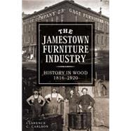 The Jamestown Furniture Industry