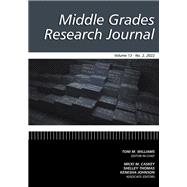 Middle Grades Research Journal: Volume 13 #2