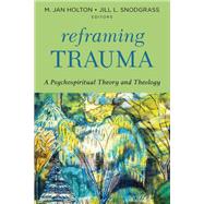 Reframing Trauma