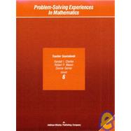 Problem Solving Experiences in Mathematics: Grade 6