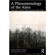 A Phenomenology of the Alien