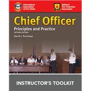 Chief Officer: Principles and Practice Instructor's ToolKit