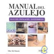 Manual del azulejo/ Ceramic Tile