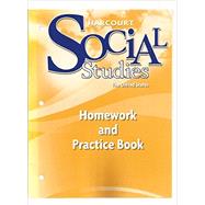 Harcourt School Publishers Social Studies : Homework and Practice Book Student Edition Grade 5 United States