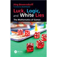 Luck, Logic, and White Lies