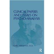 Clinical Papers and Essays on Psychoanalysis