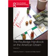The Routledge Handbook on the American Dream