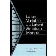 Latent Variable and Latent Structure Models