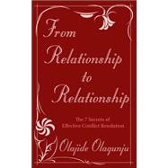 From Relationship to Relationship