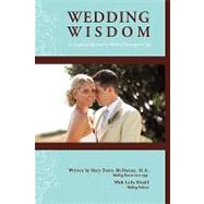 Wedding Wisdom : An Insightful Approach to Wedding Planning