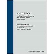 Evidence: Teaching Materials for an Age of Science and Statutes (with Federal Rules of Evidence Appendix)