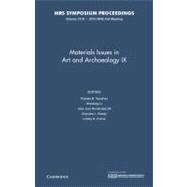 Materials Issues in Art and Archaeology IX