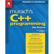 Murach's C++ Programming (2nd Edition)