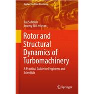 Rotor and Structural Dynamics of Turbomachinery