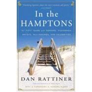 In the Hamptons My Fifty Years with Farmers, Fishermen, Artists, Billionaires, and Celebrities