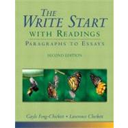 Write Start with Readings, The: Paragraphs to Essays