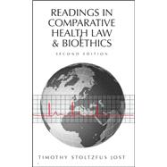 Readings in Comparative Health Law and Bioethics