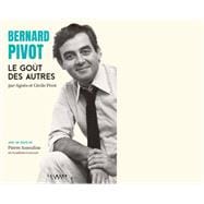 Bernard Pivot - Le Goût des autres