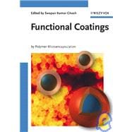 Functional Coatings By Polymer Microencapsulation