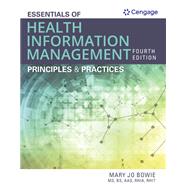 Essentials of Health Information Management: Principles and Practices