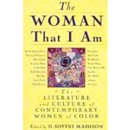 The Woman That I Am; The Literature and Culture of Contemporary Women of Color