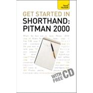 Get Started In Shorthand Pitman 2000