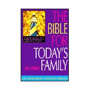 The Bible for Today's Family: New Testament