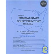 Want's Federal-State Court Directory 2005: All 50 States and Canada (Complete Addresses and Telephone Numbers)