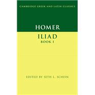 Homer: Iliad Book I