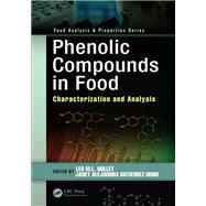 Phenolic Compounds in Food: Characterization and Analysis