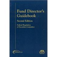 Fund Director's Guidebook,9781590312964