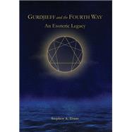 Gurdjieff and the Fourth Way