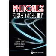 Photonics for Saftety and Security