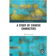 A Study of Chinese Characters