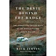 The Devil Behind the Badge