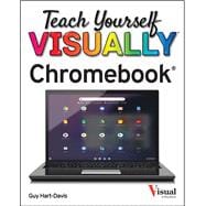 Teach Yourself VISUALLY Chromebook