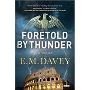 Foretold by Thunder A Thriller