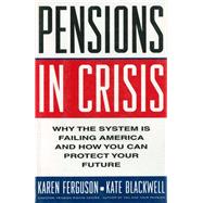 Pensions in Crisis