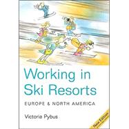 Working in Ski Resorts - Europe & North America, 5th