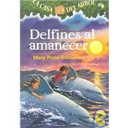 Delfines Al Amanecer / Dolphins at Daybreak