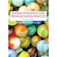 English Phonetics and Pronunciation Practice
