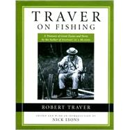 Traver On Fishing